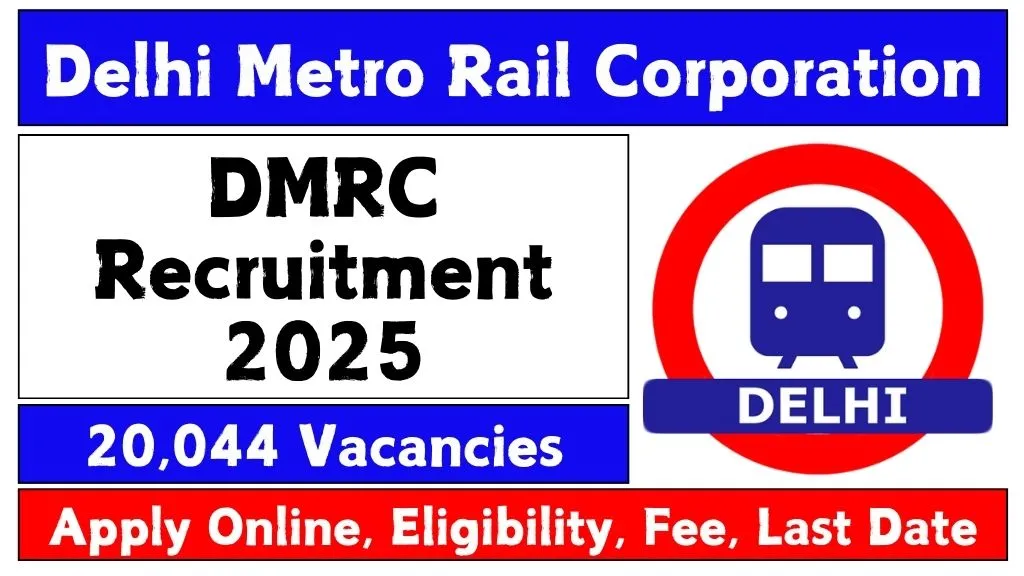 DMRC Recruitment 2025