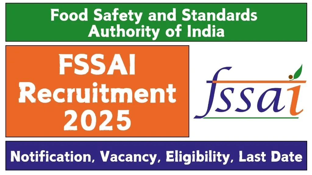 FSSAI Recruitment 2025