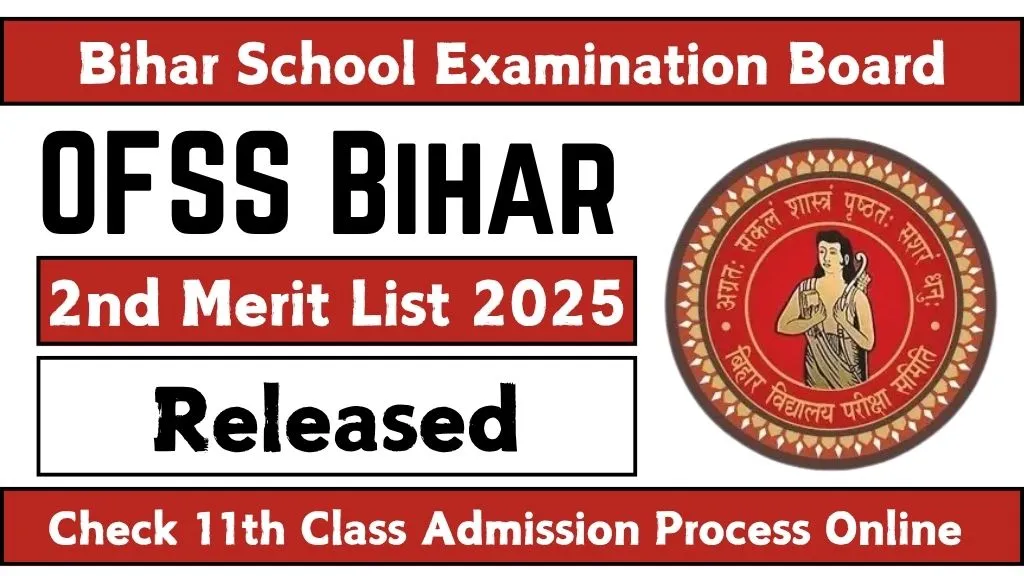 ofss-bihar-2nd-merit-list-2025